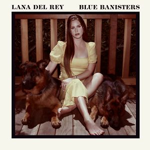 Blue Banisters by Lana Del Rey