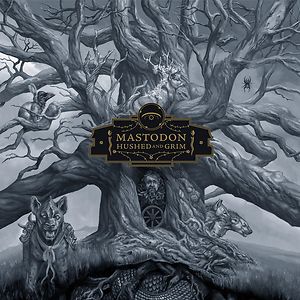 Hushed And Grim - Regular version by Mastodon