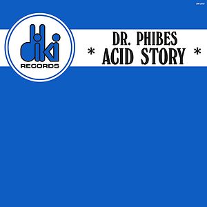 Acid Story - Blue vinyl by Dr. Phibes