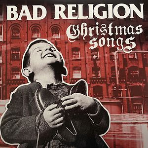 Christmas Songs by Bad Religion