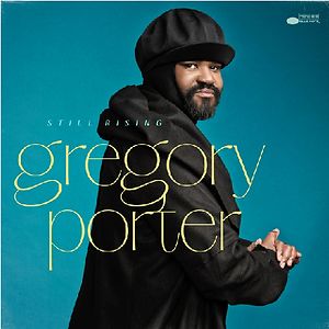 Still Rising by Gregory Porter