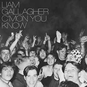 C'mon You Know - Clear vinyl by Liam Gallagher