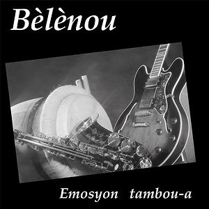 Emosyon Tambou-A by Bèlènou