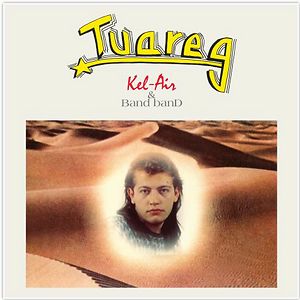 Tuareg by Kel-Air & Band Band