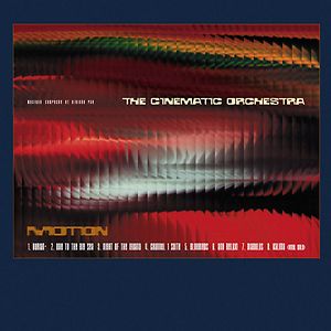 Motion by The Cinematic Orchestra