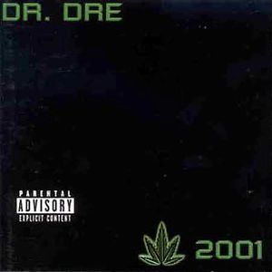 2001 by Dr. Dre