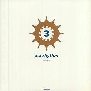 Bio Rhythm 3 "Re-Indulge" by Various