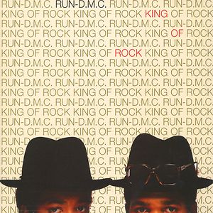 King Of Rock by Run-DMC