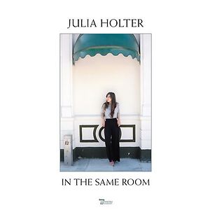 In The Same Room by Julia Holter