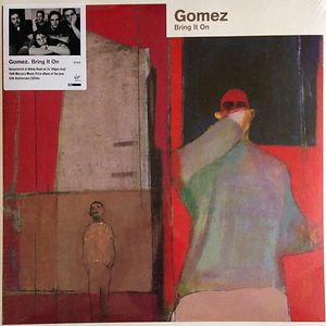 Bring It On by Gomez