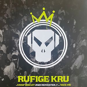 Krisp Biscuit (2021 Remaster) / Take Me by Goldie presents Rufige Kru