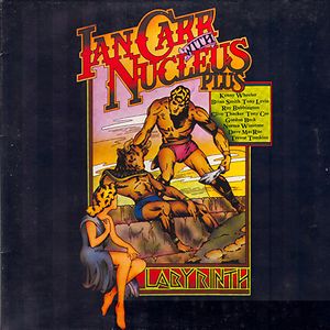 Ian Carr With Nucleus – Labyrinth LP