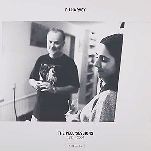 The Peel Sessions 1991 - 2004 by PJ Harvey
