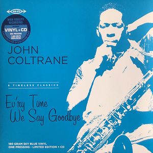 Ev’ry Time We Say Goodbye by John Coltrane