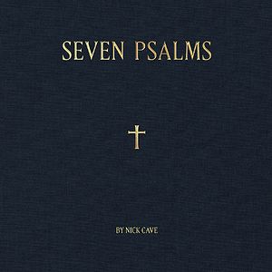 Seven Psalms - Limited Edition 10" by Nick Cave