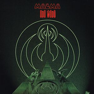 Üdü Wüdü by Magma 