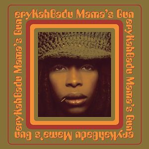 Mama's Gun by Erykah Badu