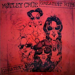 Greatest Hits by Mötley Crüe