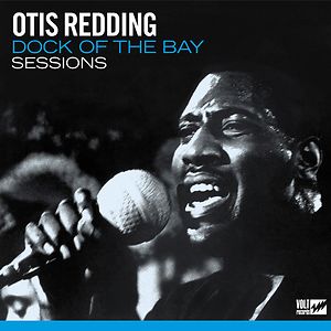 Dock Of The Bay Sessions by Otis Redding