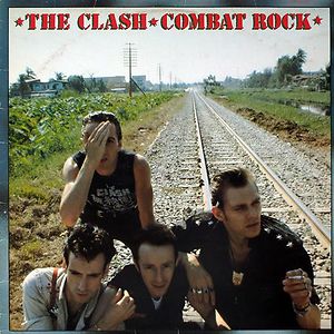 Combat Rock by The Clash