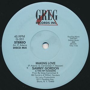 Making Love by Sammy Gordon & The Hip Huggers