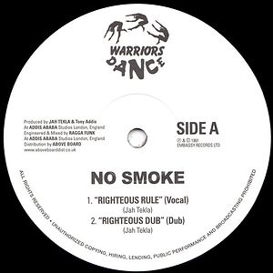 Righteous Rule by No Smoke