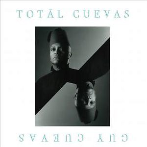 Total Cuevas by Guy Cuevas