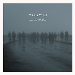 Les Revenants by Mogwai