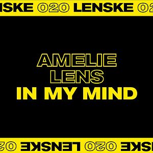 In My Mind EP - LENSKE020  by Amelie Lens