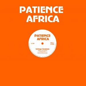 Isilingo Sendoda / Let's Groove Tonight by Patience Africa