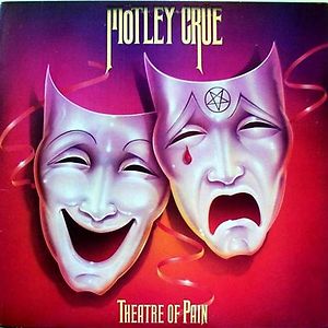 Theatre Of Pain by Mötley Crüe