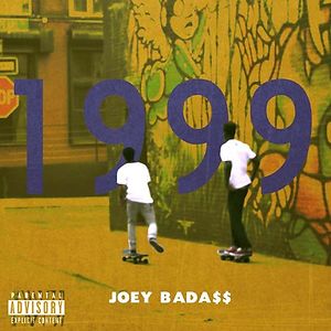 1999 by Joey Bada$$