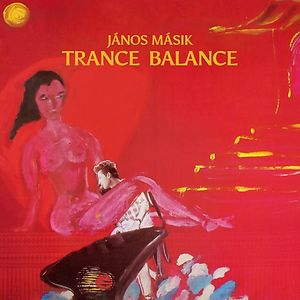 Trance Balance by Másik János