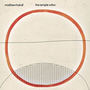 The Temple Within by Matthew Halsall