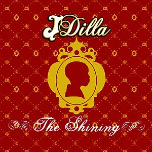 The Shining by J Dilla