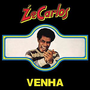 Venha by Zé Carlos