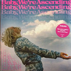 Baby, We're Ascending by HAAi