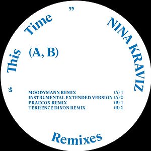 This Time - Remixes 2 by Nina Kraviz