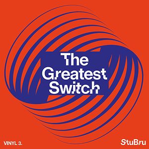 The Greatest Switch - Vinyl 3 by Various
