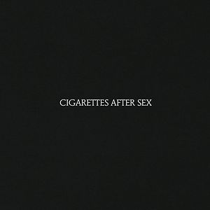 Cigarettes After Sex - Black Vinyl by Cigarettes After Sex