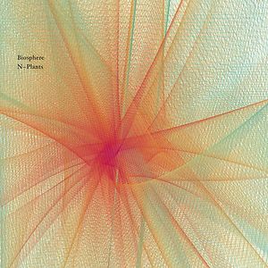N-Plants (2020 Repress) by Biosphere