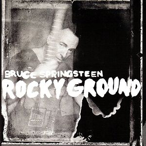Rocky Ground by Bruce Springsteen