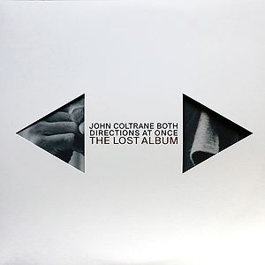 Both Directions At Once: The Lost Album by John Coltrane