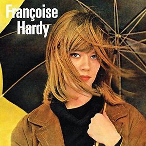Tous Les Garçons Et Les Filles by Françoise Hardy