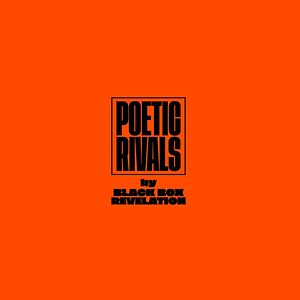 Poetic Rivals - Orange Vinyl by The Black Box Revelation