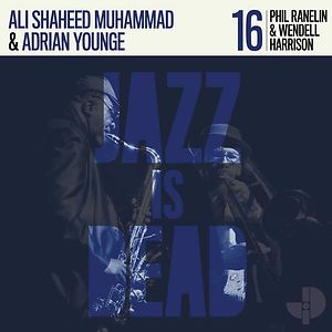 Jazz Is Dead 016 - Transparent Blue Vinyl by Adrian Younge & Ali Shaheed Muhammad