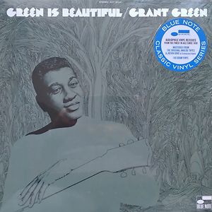 Green Is Beautiful by Grant Green
