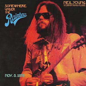 Somewhere Under The Rainbow by Neil Young