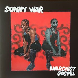 Anarchist Gospel - Opaque Red Vinyl by Sunny War