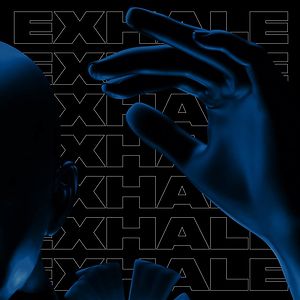 EXHALE 004 (PART 3) by Various